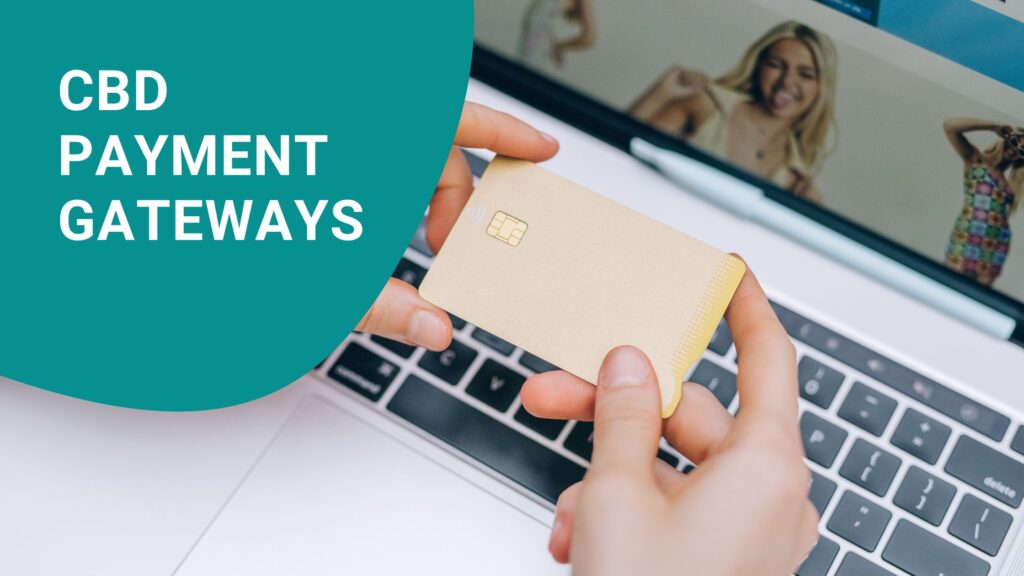 Top 5 European Payment Gateways for CBD